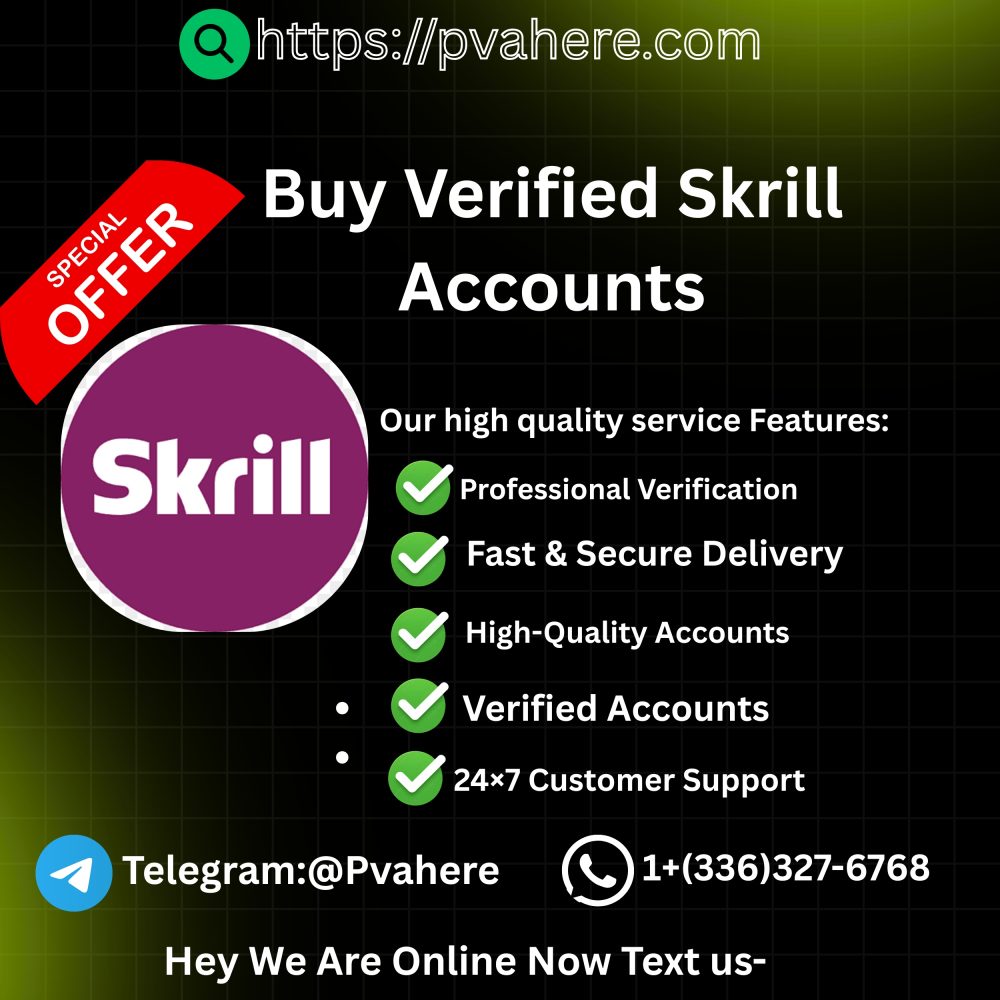 Buy Verified Skrill Accounts